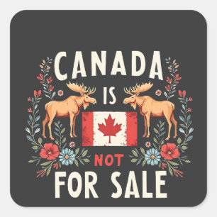 Canada Is Not For Sale America Trump 51th State Square Sticker