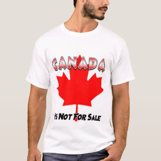 Canada Is Not For Sale Basic T-Shirt