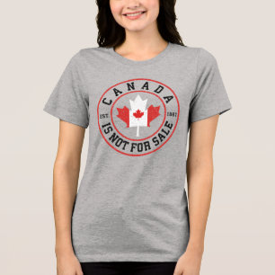 Canada is Not For Sale EST. 1867 Proud Canadian Tri-Blend Shirt