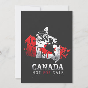 Canada Is Not for Sale Funny Trump America  Save The Date