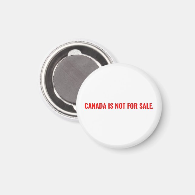 Canada is not for sale minimalist white red text magnet (Front/Back)