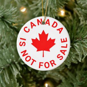 Canada is not for sale red maple leaf typography ceramic tree decoration