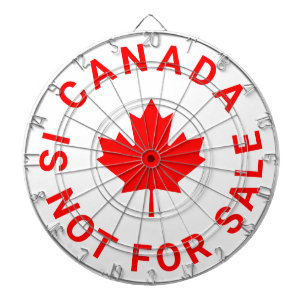Canada is not for sale red maple leaf typography dartboard