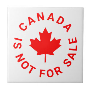 Canada is not for sale red maple leaf typography tile