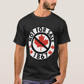 canada is not for sale T-Shirt