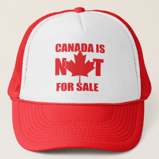 Canada is NOT for Sale Trucker Hat