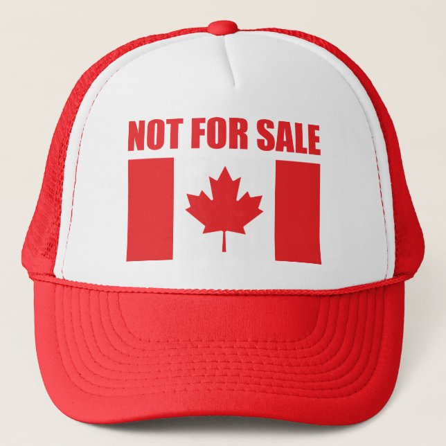 Canada is NOT for Sale Trucker Hat (Front)