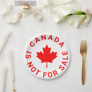 Canada is not for sale typography red maple leaf paper plate