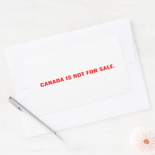Canada is not for sale white red text minimalist rectangular sticker