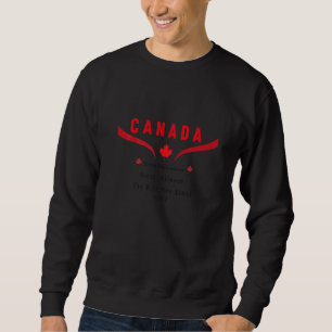 Canada Living The American Dream Without The Viole Sweatshirt