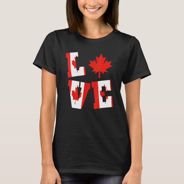 Canada Love Maple Leaf  Patriotic Canadian Flag T-Shirt (Front)