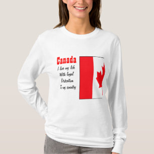 Canada-loyalty to my country t-shirts