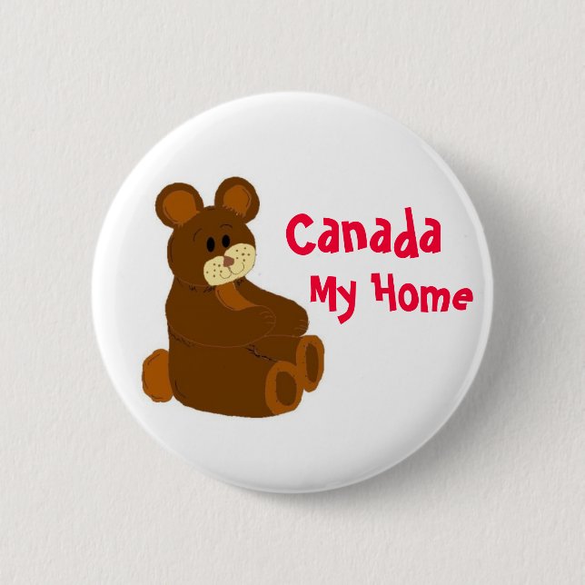 Canada, My Home 6 Cm Round Badge (Front)