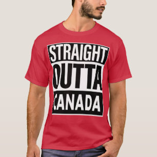Canada Name Straight Outta Canada T-Shirt