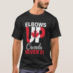 Canada Never 51 Elbows up Men Women Canada flag T-Shirt