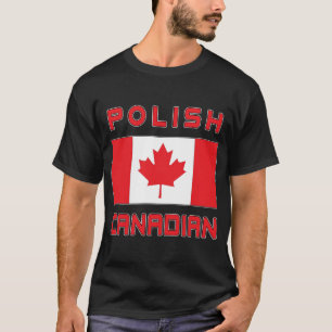 Canada Polish Canadian Flag T-Shirt
