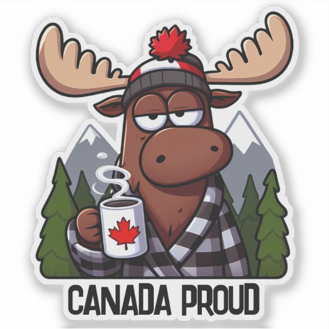 Canada Proud Moose Drinking a Cup of Coffee (Front)
