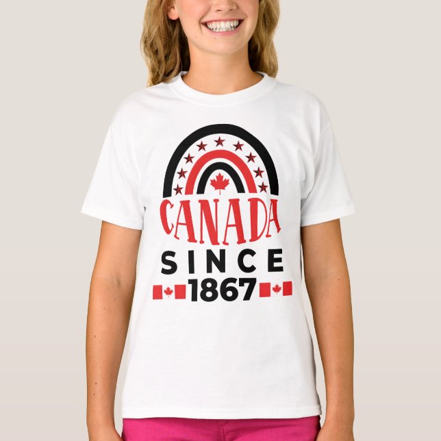 Canada Since 1867 T-Shirt (Front)