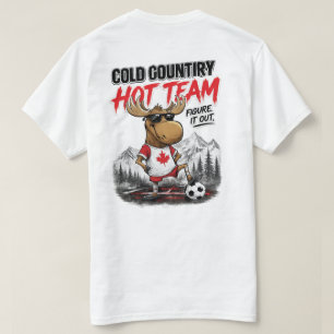 Canada Soccer Fan Funny Moose T-Shirt