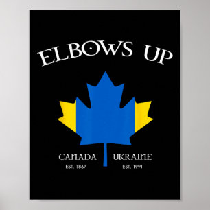 Canada Supports Ukraine Elbows Up Blue Yellow Mapl Poster
