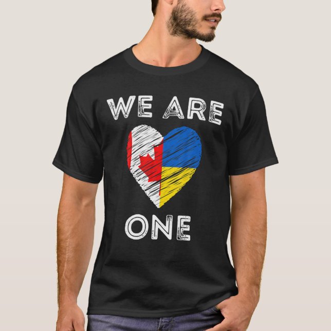 Canada Supports Ukraine We Are One Love Heart Flag T-Shirt (Front)