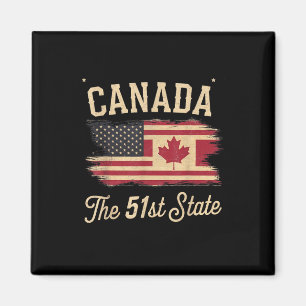 Canada The 51 State _ Trump Canada U.s State Magnet