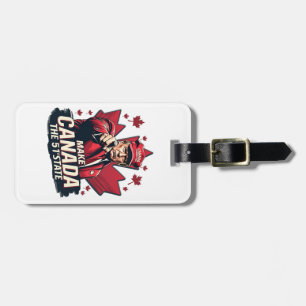 Canada the 51st State Trump Canadian Luggage Tag