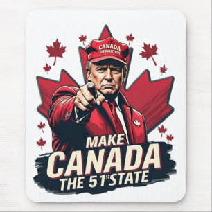 Canada the 51st State Trump Canadian  Mouse Mat