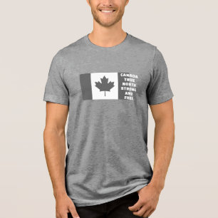 Canada True North Strong And Free T-Shirt Tri-Blend Shirt