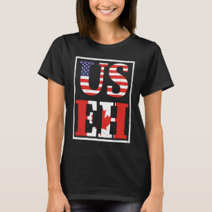 Canada US EH USA Maple Leaf American Canadian Flag T-Shirt
