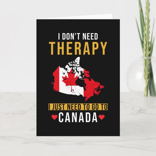 Canada Vacation Saying Funny Card (Front)