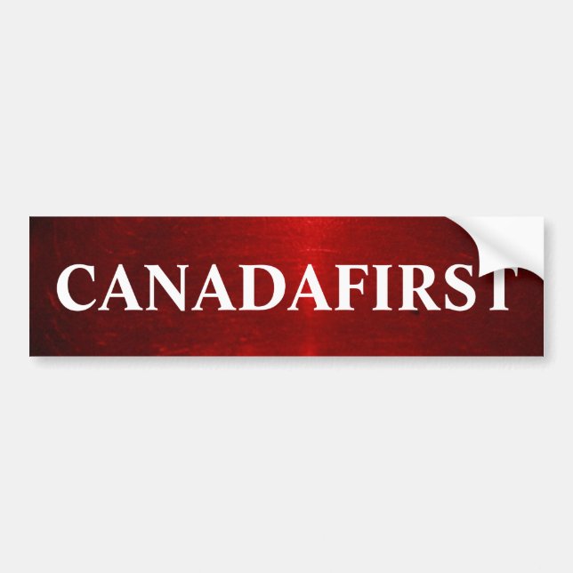 CANADAFIRST Life Bold Bumper Sticker (Front)
