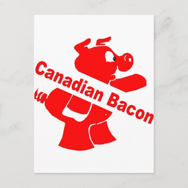Canadian Bacon Postcard (Front)