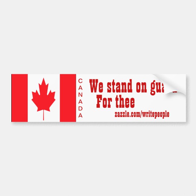 canadian bumper stickerswe stand on guard bumper sticker (Front)
