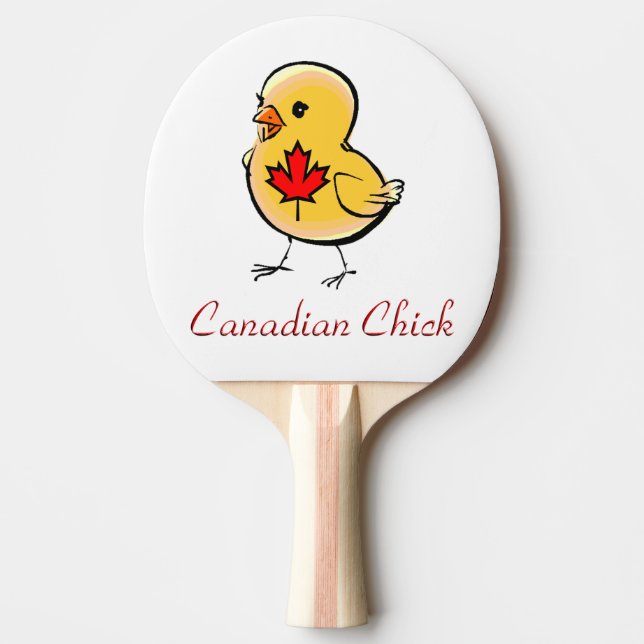 Canadian Chick Ping Pong Paddle (Front)