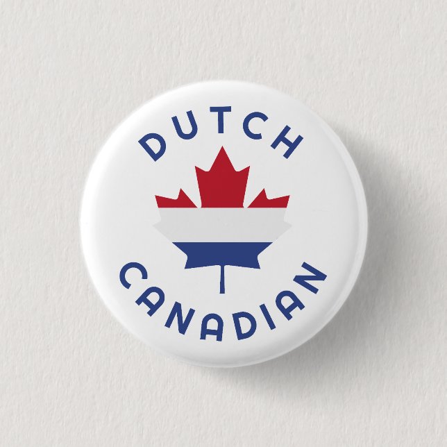 Canadian Dutch Roots  3 Cm Round Badge (Front)