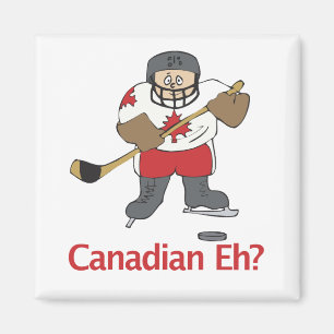 Canadian Eh? Magnet