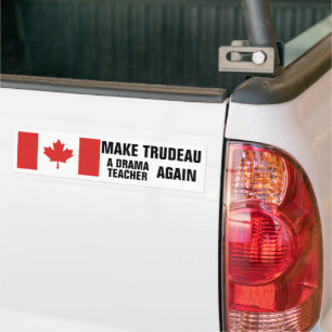 Canadian Flag Make Trudeau a Drama Teacher Again Bumper Sticker