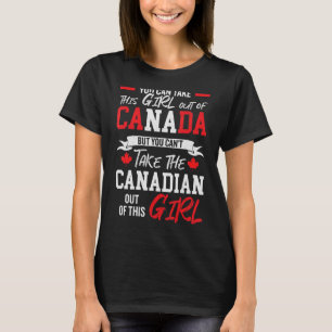 Canadian girl canadian roots proud of canada canad T-Shirt
