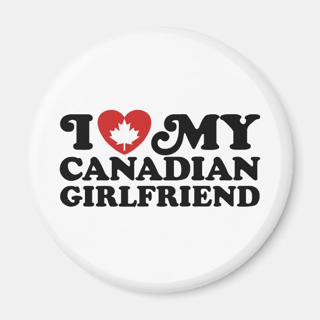Canadian Girlfriend Magnet (Front)