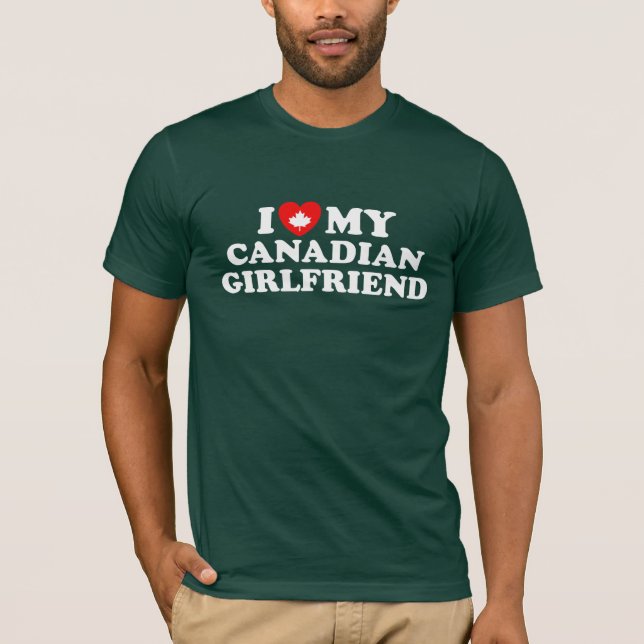 Canadian Girlfriend T-Shirt (Front)