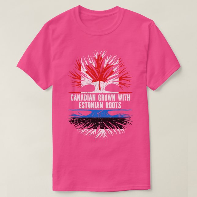 Canadian Grown with Estonian Roots Canada Flag T-Shirt (Design Front)