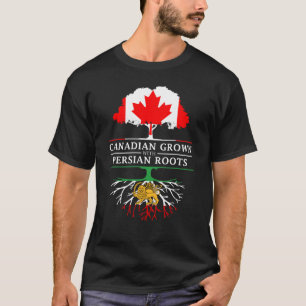 Canadian Grown with Persian Iranian Roots Peria T-Shirt
