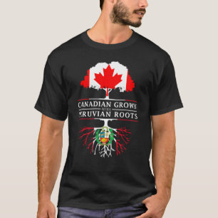 Canadian Grown with Peruvian Roots Peru Design T-Shirt