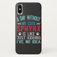 Canadian Hairless Sphynx Cat Owner Funny Saying