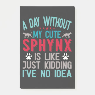 Canadian Hairless Sphynx Cat Owner Funny Saying Post-it Notes