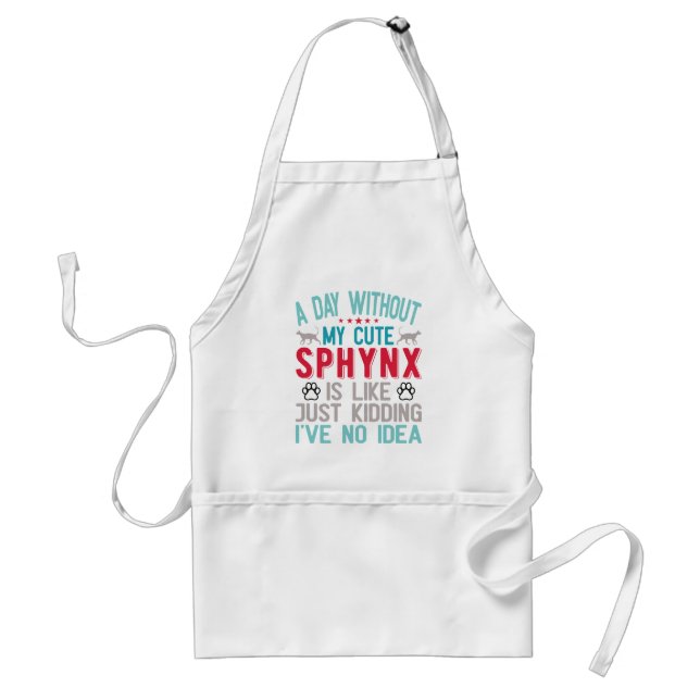 Canadian Hairless Sphynx Cat Owner Funny Saying Standard Apron (Front)