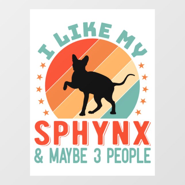 Canadian Hairless Sphynx Cat Owner Humour Window Cling (Sheet)