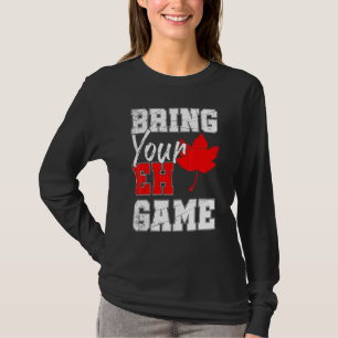 Canadian Maple Leaf Country Eh Game Canada T-Shirt