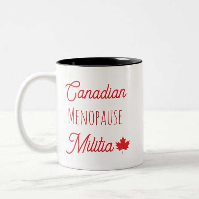 Canadian Menopause Militia Two-Tone Coffee Mug (Left)